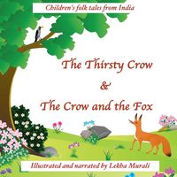 Produktbild: The Thirsty Crow & The Crow and the Fox