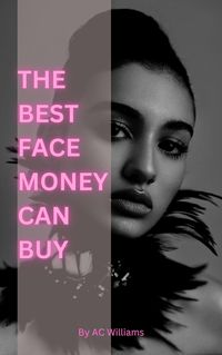 Produktbild: The Best Face Money Can Buy