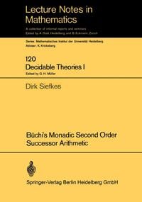 Produktbild: B&uuml;chi&rsquo;s Monadic Second Order Successor Arithmetic