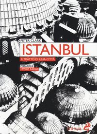 Produktbild: Istanbul. Ritratto di una citt&agrave;
