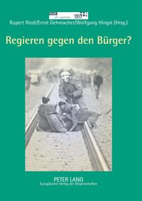 Produktbild: Regieren gegen den B&uuml;rger?