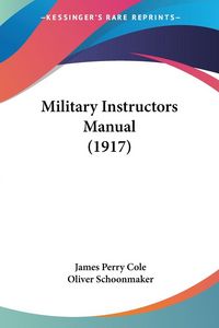 Produktbild: Military Instructors Manual (1917)