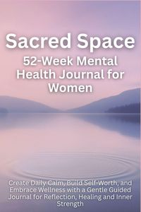 Produktbild: Sacred Space 52-Week Mental Health Journal for Women