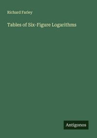 Produktbild: Tables of Six-Figure Logarithms