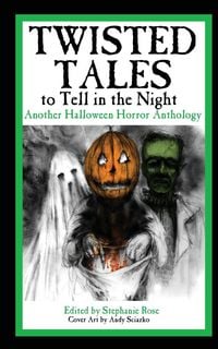 Produktbild: Twisted Tales to Tell in the Night