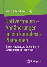 Produktbild: Gottvertrauen &ndash; Ann&auml;herungen an ein komplexes Ph&auml;nomen