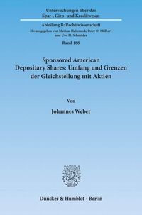 Produktbild: Sponsored American Depositary Shares: Umfang und Grenzen der Gleichstellung mit Aktien.