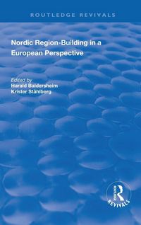 Produktbild: Nordic Region-Building in a European Perspective