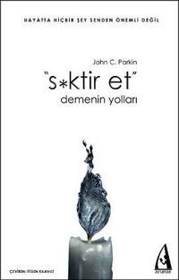 Produktbild: Siktir Et Demenin Yollari