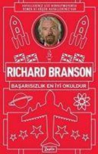 Produktbild: Richard Branson Basarisizlik En Iyi Okuldur