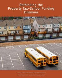 Produktbild: Kenyon, D: Rethinking the Property Tax-School Funding Dilemm