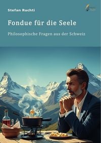 Produktbild: Fondue f&uuml;r die Seele