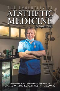 Produktbild: The Evolution of Aesthetic Medicine