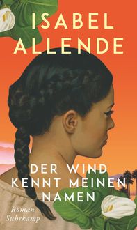 Bild vom Artikel Der Wind kennt meinen Namen vom Autor Isabel Allende