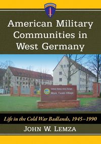 Produktbild: American Military Communities in West Germany