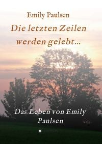 Produktbild: Die letzten Zeilen werden gelebt...
