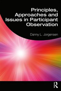 Produktbild: Principles, Approaches and Issues in Participant Observation