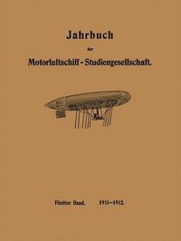 Produktbild: Jahrbuch der Motorluftschiff-Studiengesellschaft