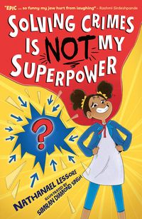 Produktbild: Solving Crimes Is NOT My Superpower