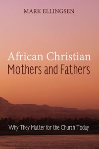 Produktbild: African Christian Mothers and Fathers