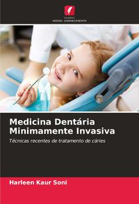 Produktbild: Medicina Dent&aacute;ria Minimamente Invasiva