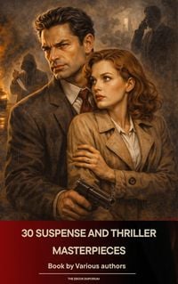 Produktbild: 30 Suspense and Thriller Masterpieces