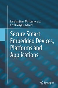 Produktbild: Secure Smart Embedded Devices, Platforms and Applications