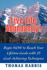 Produktbild: Live Life Abundantly!