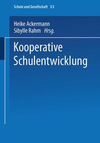 Bild vom Artikel Kooperative Schulentwicklung vom Autor Heike Ackermann