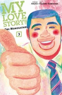 Produktbild: My Love Story!! - Ore Monogatari 03