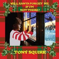 Produktbild: Will Santa Forget Me If I'm Not There?