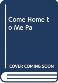 Produktbild: Come Home To Me Pa