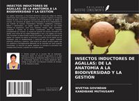 Produktbild: Insectos Inductores De Agallas: De La Anatom&iacute;a a La Biodiversidad Y La Gesti&oacute;n