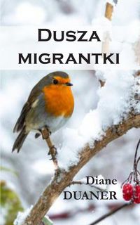 Produktbild: Dusza migrantki