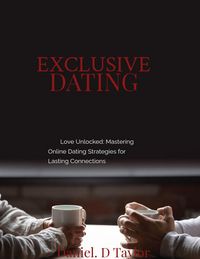 Produktbild: Exclusive Dating (Dating Coaching, #1)