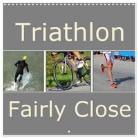 Produktbild: Triathlon Fairly Close (Wall Calendar 2026 12 &times; 12 Inch) CALVENDO 12 Month Wall Calendar