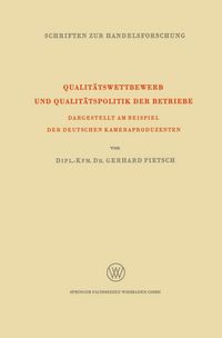 Produktbild: Qualit&auml;tswettbewerb und Qualit&auml;tspolitik der Betriebe