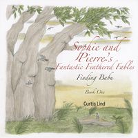 Produktbild: Sophie and Pierre's Fantastic Feathered Fables