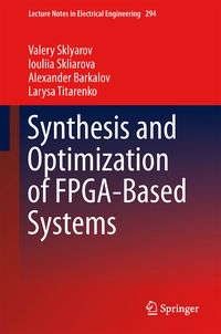 Produktbild: Synthesis and Optimization of FPGA-Based Systems