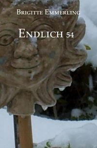 Bild vom Artikel Endlich 54 vom Autor Brigitte Emmerling