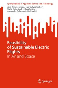 Produktbild: Feasibility of Sustainable Electric Flights