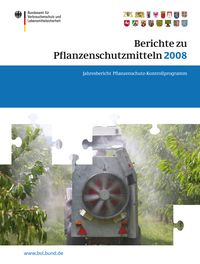 Produktbild: Berichte zu Pflanzenschutzmitteln 2008