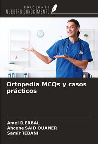 Produktbild: Ortopedia MCQs y casos pr&aacute;cticos