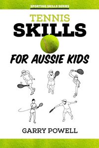Produktbild: Tennis Skills for Aussie Kids
