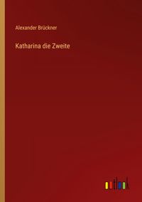 Produktbild: Katharina die Zweite