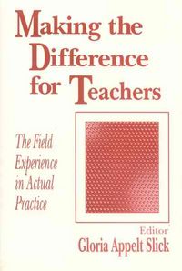 Produktbild: Slick, G: Making the Difference for Teachers