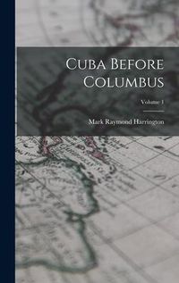 Produktbild: Cuba Before Columbus; Volume 1