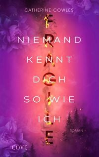 Produktbild: FRAGILE. Niemand kennt dich so wie ich (Sparrow Falls 1)