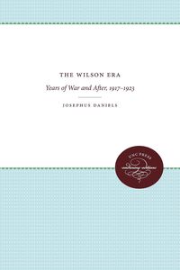 Produktbild: The Wilson Era