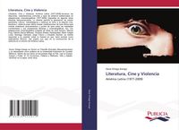 Produktbild: Literatura, Cine y Violencia